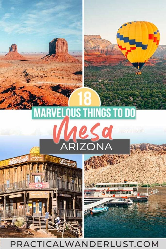 Prickly cacti, rocky cliff sides, hot air balloon rides and refreshing lakes can all be found just 30 minutes outside of the capital city of Phoenix in Mesa, Arizona. A scenic retreat from the cosmopolitan metropolis of Phoenix, Mesa is Arizona's third largest city and is for all of us that seek a small dose of adrenaline with our holiday. And with so many things to do in Mesa, Arizona, you really get to explore the West at its best.